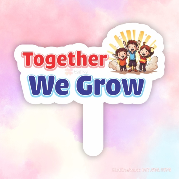 Hashtag cầm tay together we grow