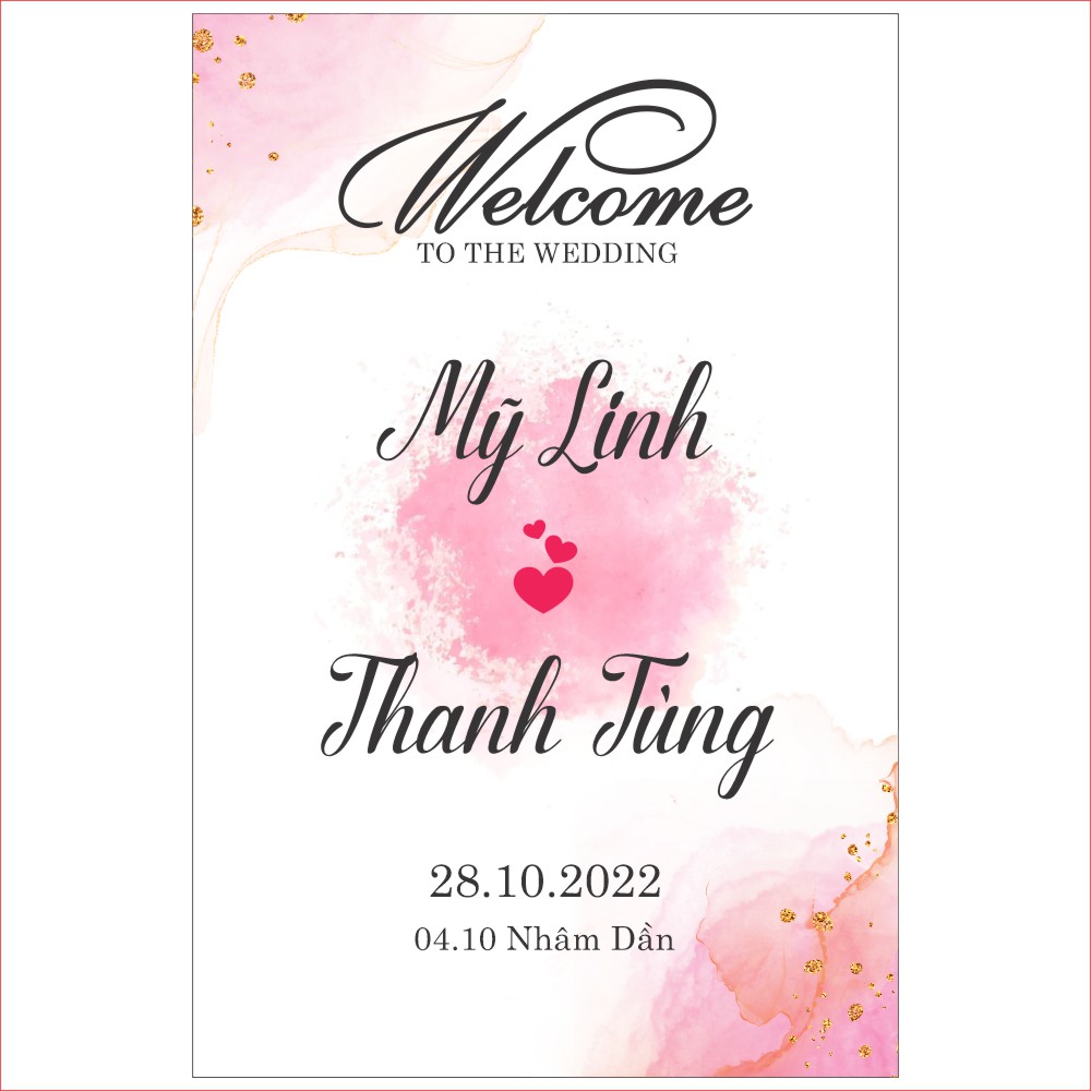 Bang Welcome To The Wedding My Linh Va Thanh Tung