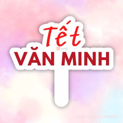 Hashtag Tết Văn Minh