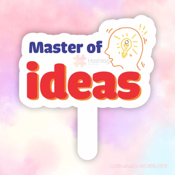 Hashtag cầm tay Master of ideas