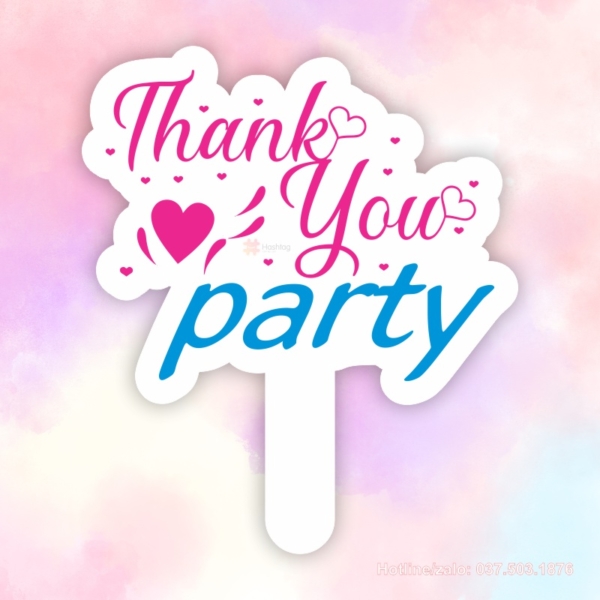 Hashag cầm tay Thank you party