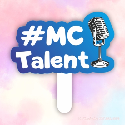 Hashtag cầm tay MC Talent