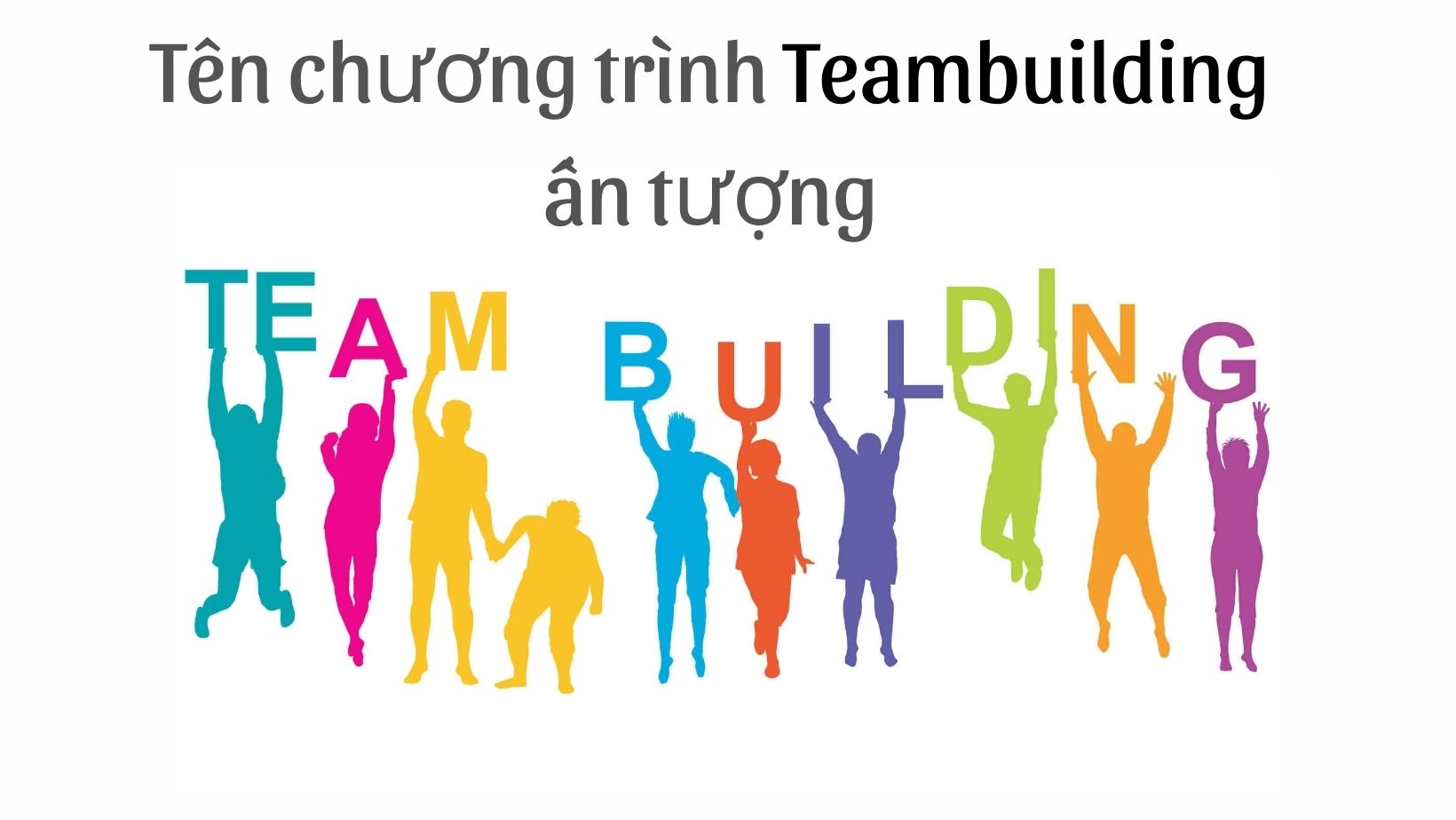 hashtagcamtay.com-Tên chương trình team building