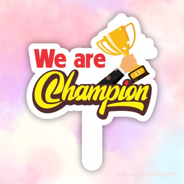 Hashtag we are champion