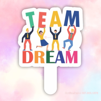 Hashtag cầm tay team dream