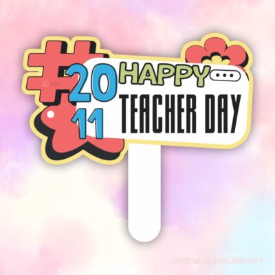 Hashtag 20-11 happy teacher day