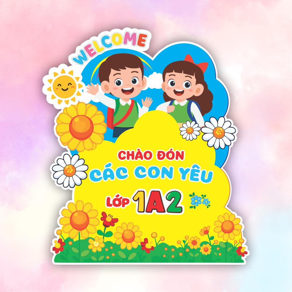 bang welcome chao don cac con yeu lop 1a2 Bảng welcome chào đón các con yêu lớp 1A2