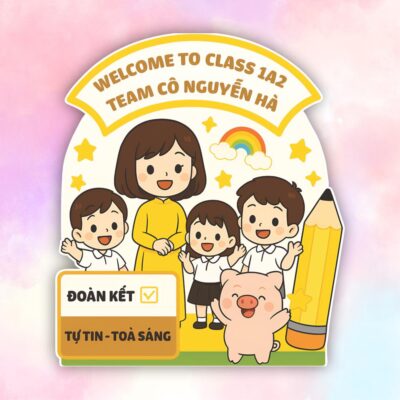 Bảng Welcome to class 1a2 Team Cô Nguyễn Hà