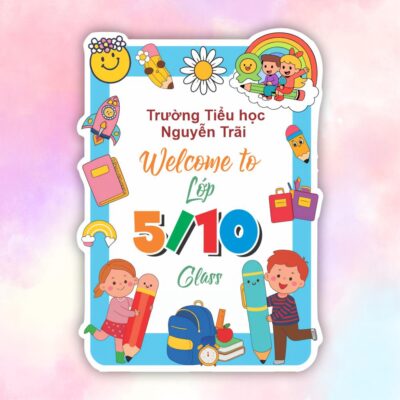 bảng welcome trường tiểu học Nguyễn Trải