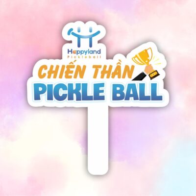 Hashtag Chiến Thần Pickel Ball