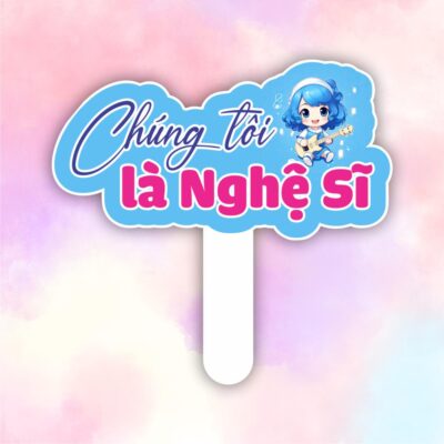 Hashtag chúng tôi là nghệ sĩ